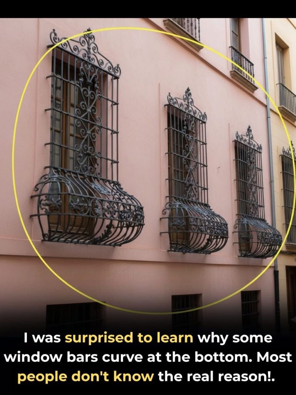 Why Are Some Window Bars Curved at the Bottom?