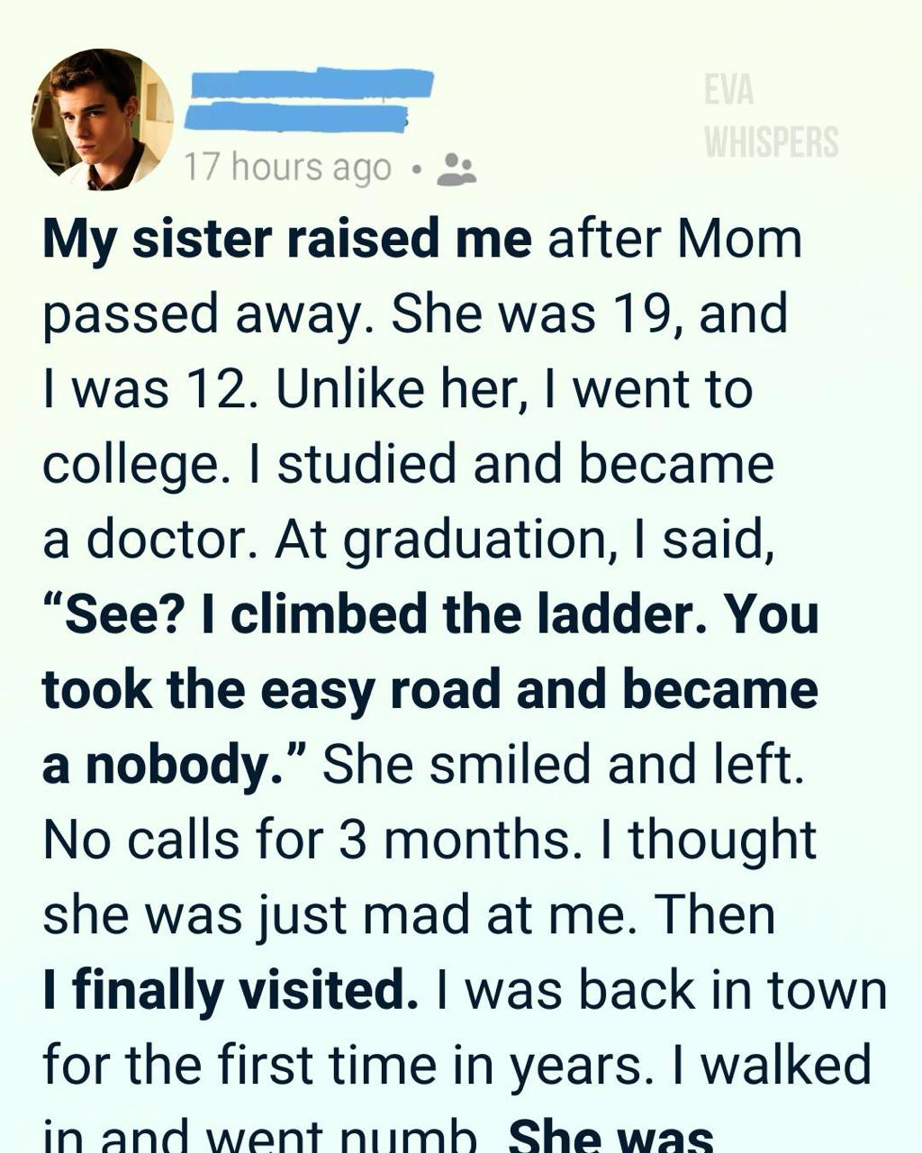 My Sister Raised Me. I Called Her a Nobody. Then I Learned the Truth That Changed Everything